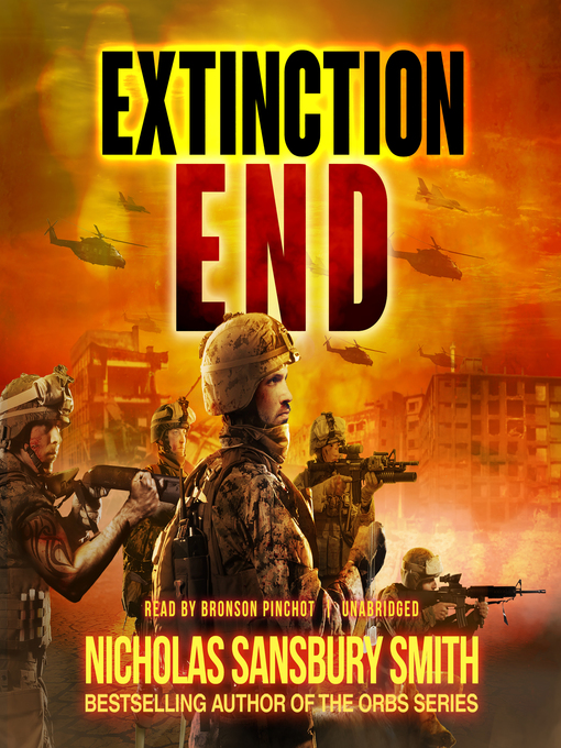 Title details for Extinction End by Nicholas Sansbury Smith - Wait list